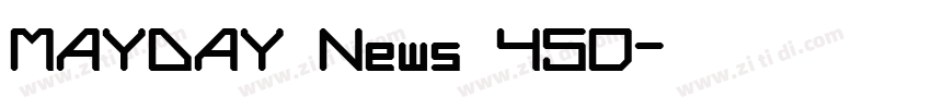 MAYDAY News 450字体转换